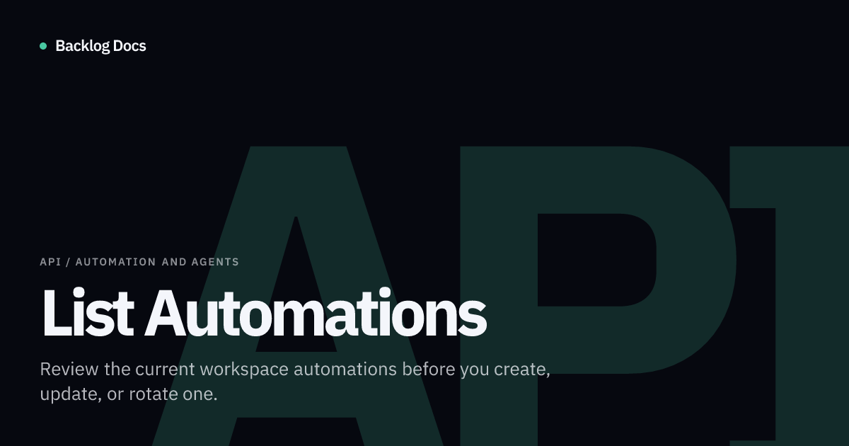 List Automations | API Guide | Backlog Docs