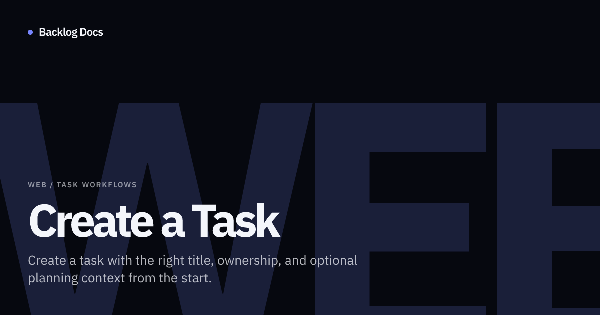Create a Task | Web Guide | Backlog Docs